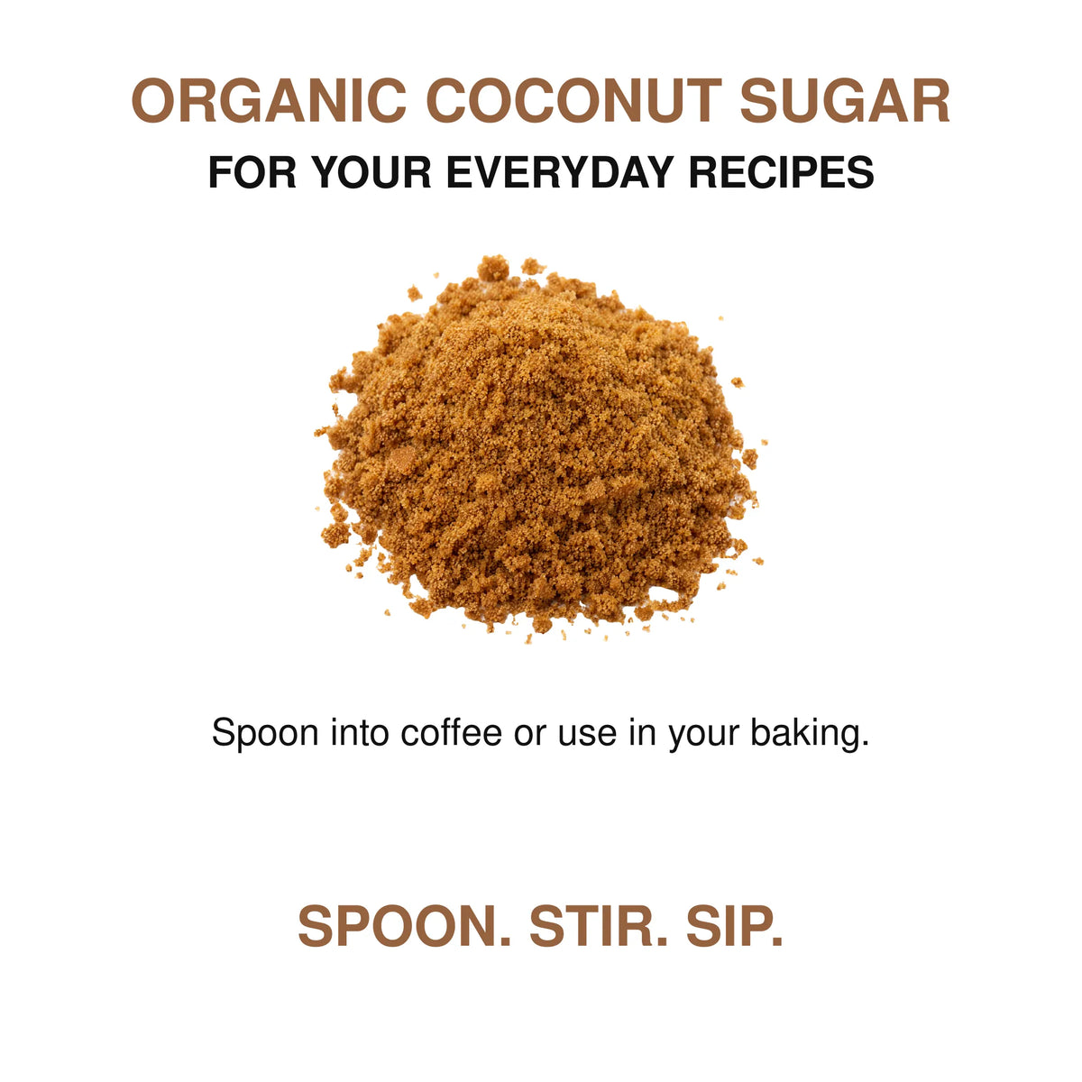 Organic coconut sugar ingredient detail and everyday serving ideas.